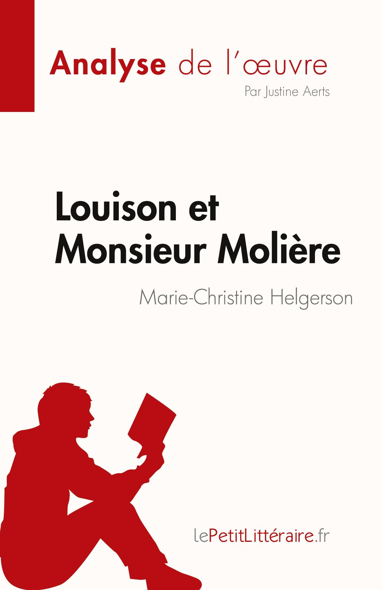 Cover: 9782808024440 | Louison et Monsieur Molière de Marie-Christine Helgerson (Analyse...