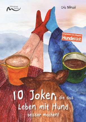 Cover: 9783910503076 | 10 Joker, die das Leben mit Hund besser machen | Cris Bilinski | Buch