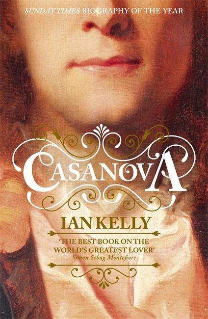 Cover: 9780340922156 | Casanova | Ian Kelly | Taschenbuch | Kartoniert / Broschiert | 2009