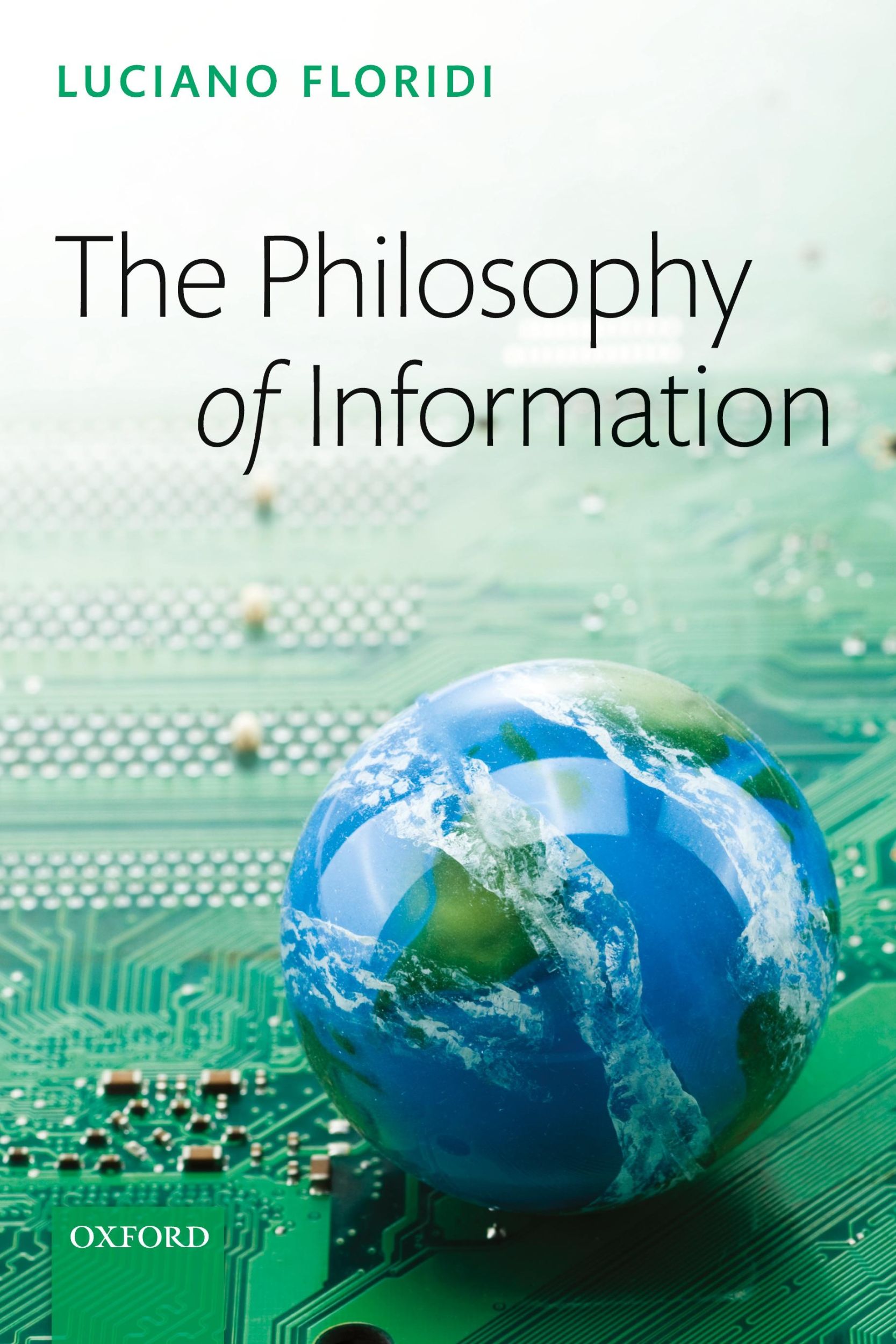 Cover: 9780199232390 | The Philosophy of Information | Luciano Floridi | Taschenbuch | 2013