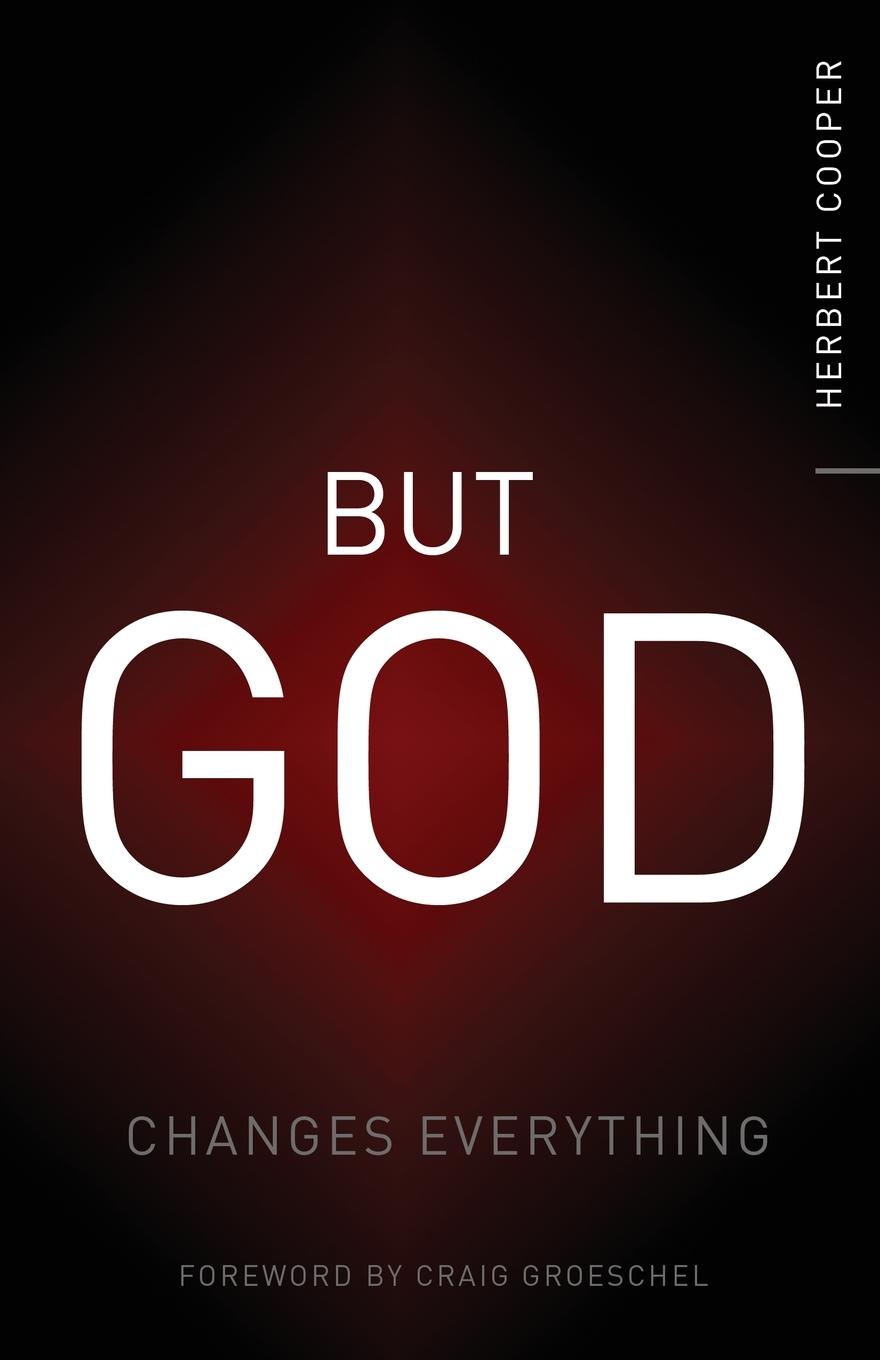 Cover: 9780310338925 | But God | Changes Everything | Herbert Cooper | Taschenbuch | Englisch