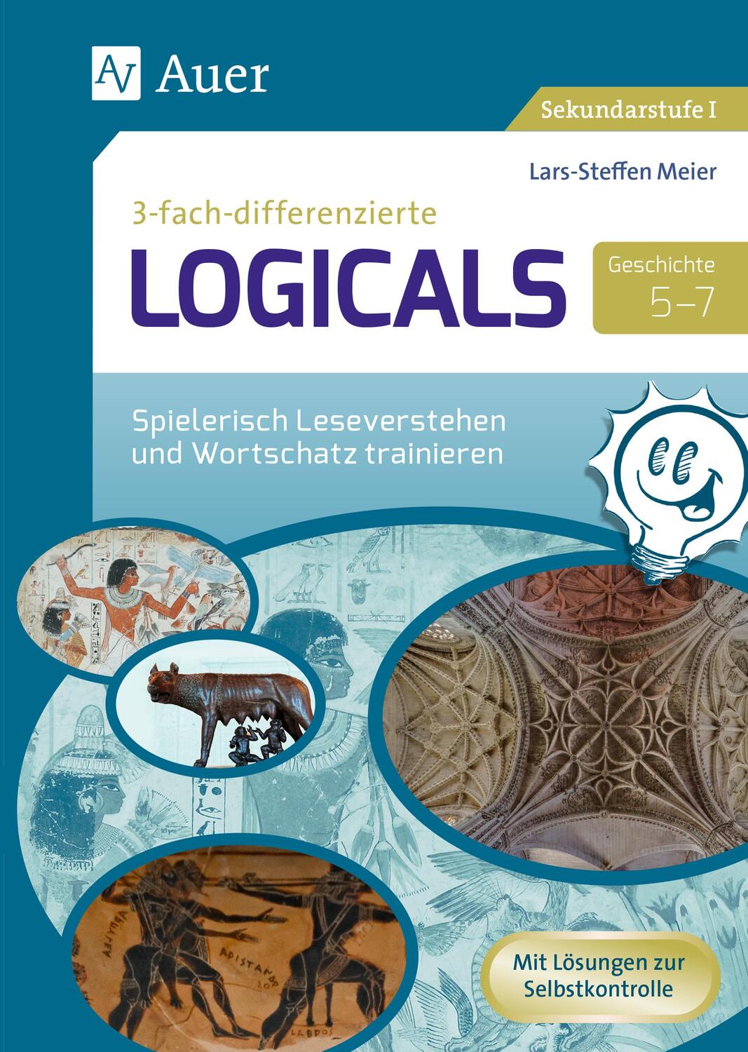 Cover: 9783403085850 | Dreifach-differenzierte Logicals Geschichte 5-7 | Lars-Steffen Meier