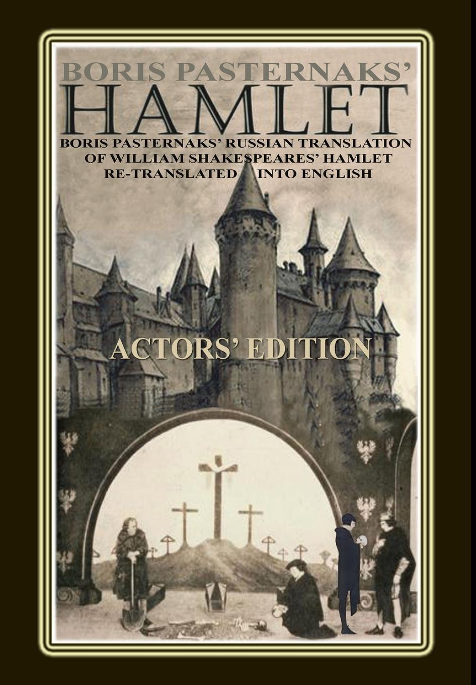 Cover: 9781304912251 | BORIS PASTERNAKS' HAMLET | Terrence Loychuk | Buch | Englisch | 2014