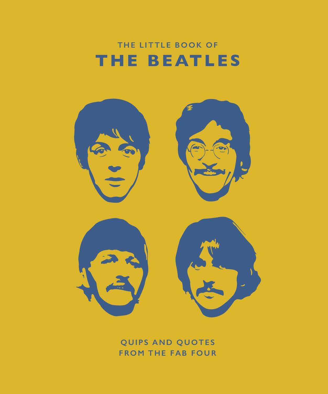 Cover: 9781787392557 | The Little Guide to the Beatles (Unofficial and Unauthorised):...