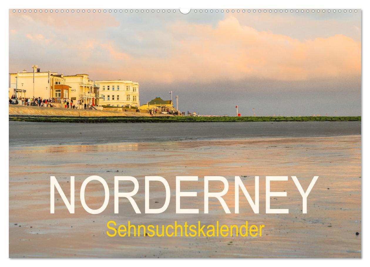 Cover: 9783457209424 | Norderney Sehnsuchtskalender (Wandkalender 2025 DIN A2 quer),...