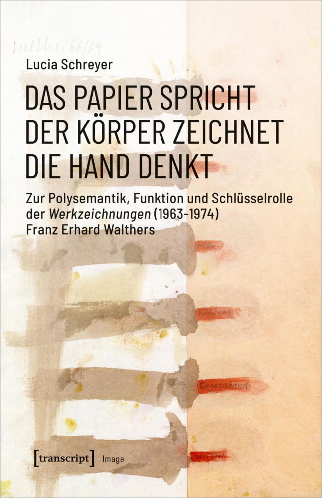 Cover: 9783837654905 | Das Papier spricht - Der Körper zeichnet - Die Hand denkt | Schreyer