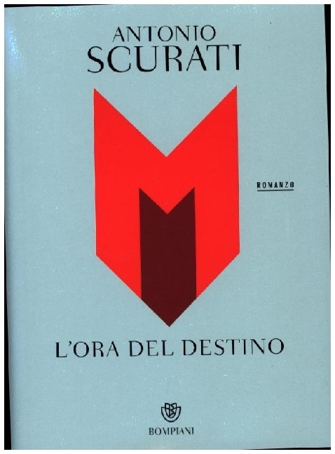 Cover: 9788830104976 | M. L'ora del destino | Antonio Scurati | Taschenbuch | Italienisch