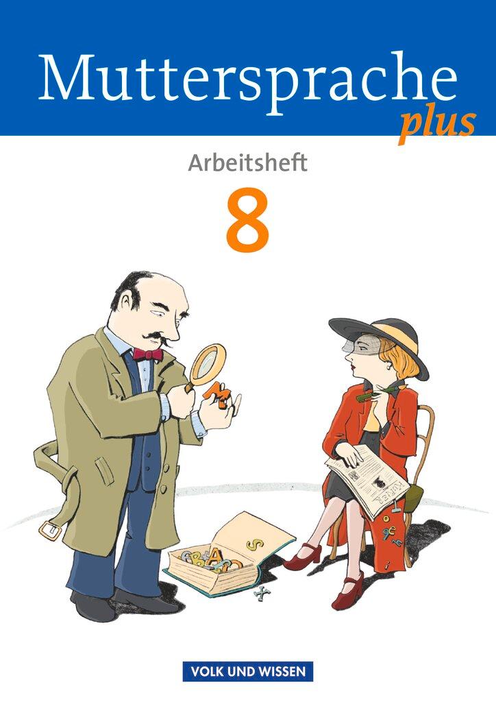 Cover: 9783060629947 | Muttersprache plus 8. Schuljahr. Arbeitsheft für Berlin,...