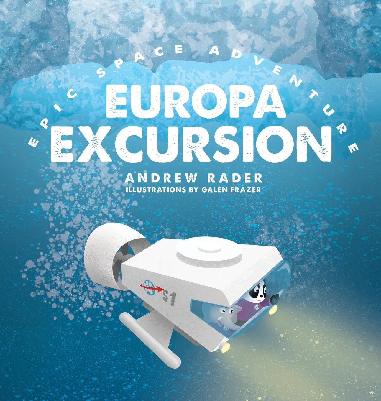 Cover: 9781949522891 | Europa Excursion | Andrew Rader | Buch | Epic Space Adventure | 2019