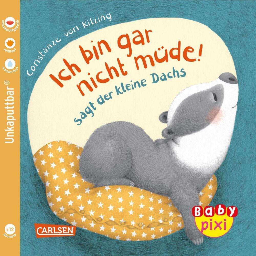 Cover: 9783551062383 | Baby Pixi (unkaputtbar) 121: Ich bin gar nicht müde! sagt der...