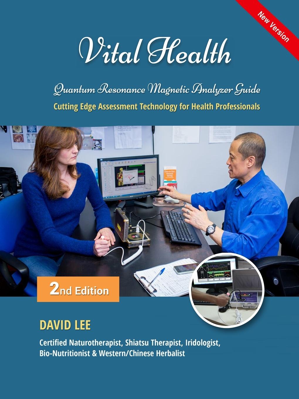 Cover: 9780994922236 | Vital Health Quantum Resonance Magnetic Analyzer Guide | David S Lee