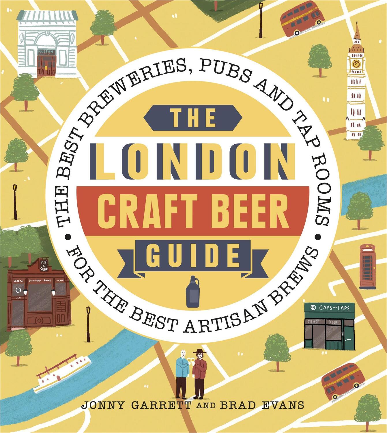 Cover: 9781785035562 | London Craft Brewers Beers &amp; Culture | Brad Evans (u. a.) | Buch