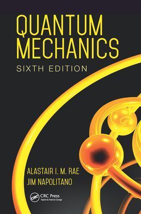 Cover: 9781138458338 | Quantum Mechanics | Alastair I. M. Rae (u. a.) | Buch | Englisch