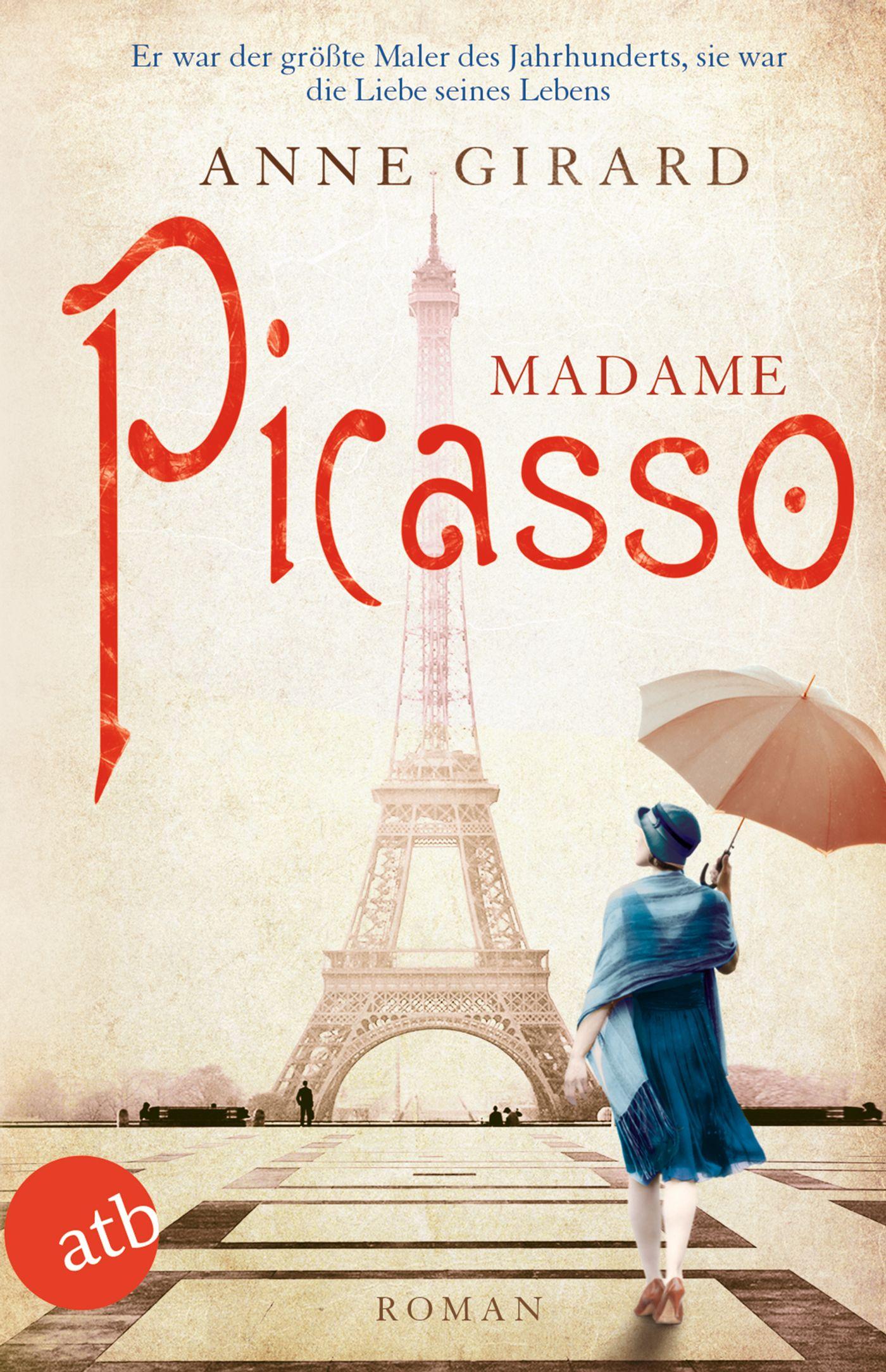 Cover: 9783746637624 | Madame Picasso | Roman | Anne Girard | Buch | 640 S. | Deutsch | 2020