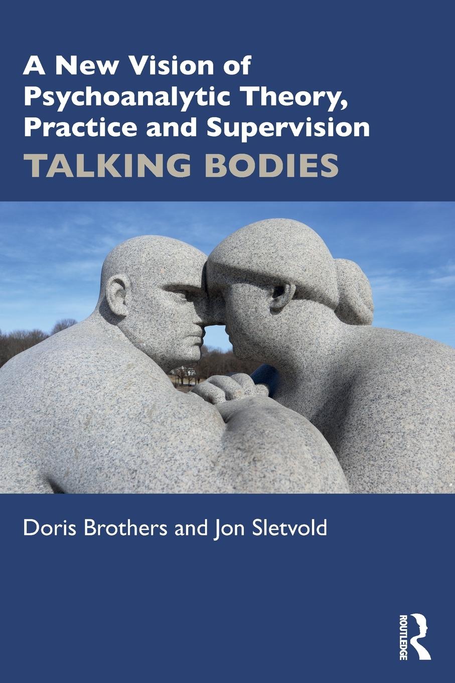 Cover: 9781032207490 | A New Vision of Psychoanalytic Theory, Practice and Supervision | Buch