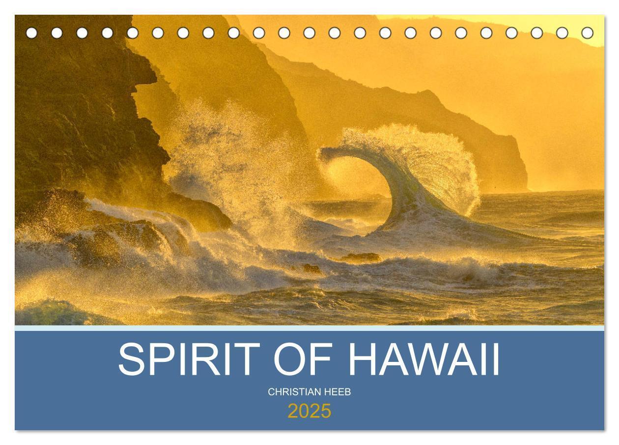 Cover: 9783435201914 | SPIRIT OF HAWAII (Tischkalender 2025 DIN A5 quer), CALVENDO...