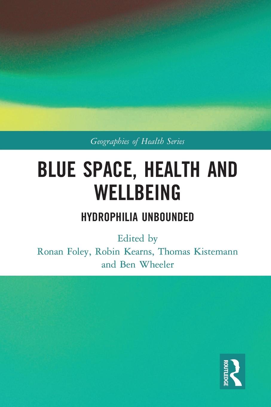 Cover: 9780367661809 | Blue Space, Health and Wellbeing | Hydrophilia Unbounded | Taschenbuch