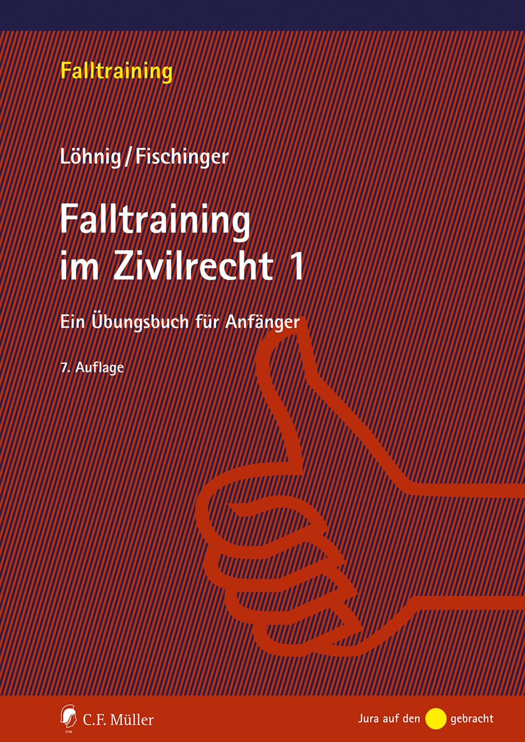 Cover: 9783811458741 | Falltraining im Zivilrecht 1 | Ein Übungsbuch für Anfänger | Buch | X