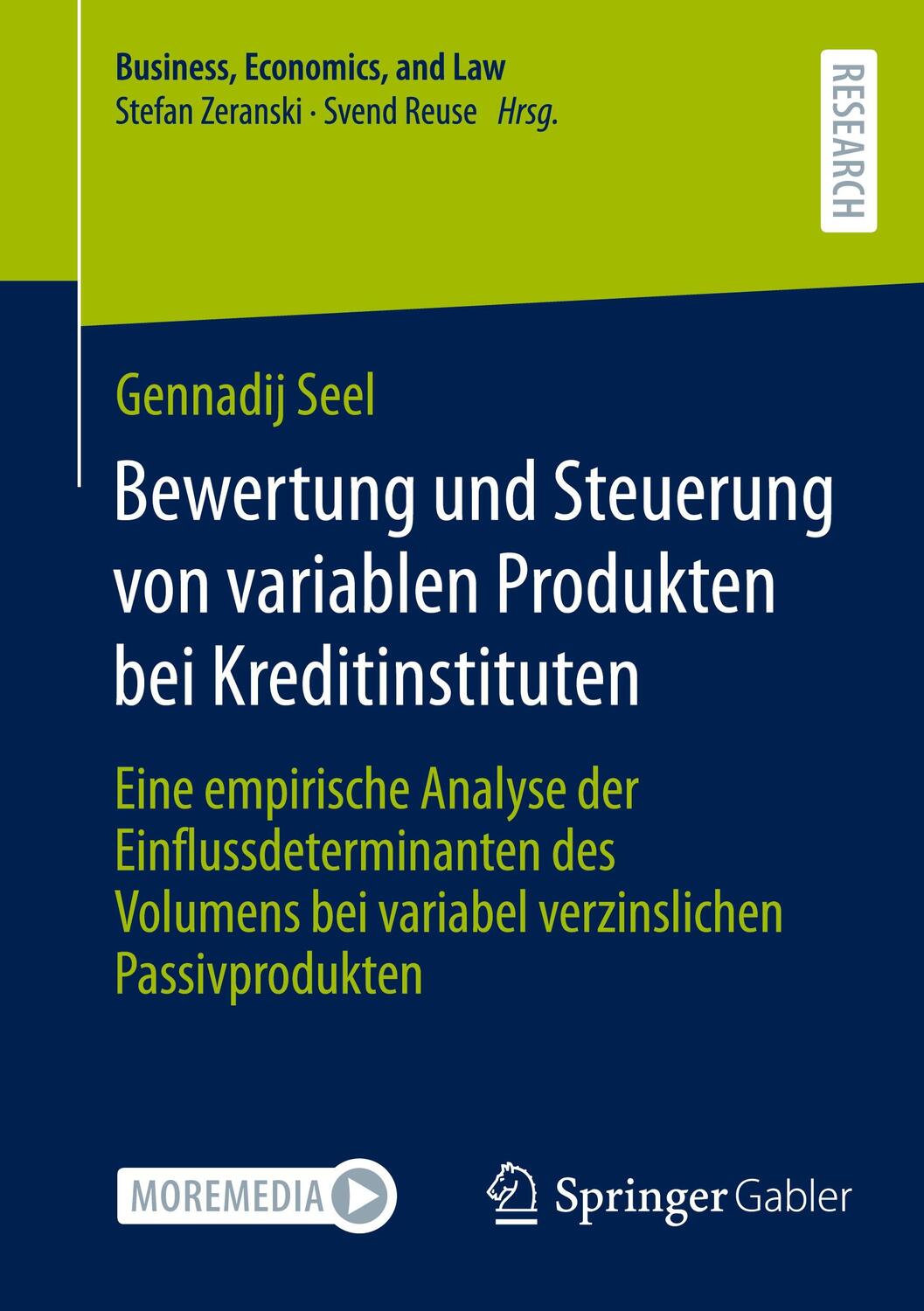 Cover: 9783658399900 | Bewertung und Steuerung von variablen Produkten bei Kreditinstituten