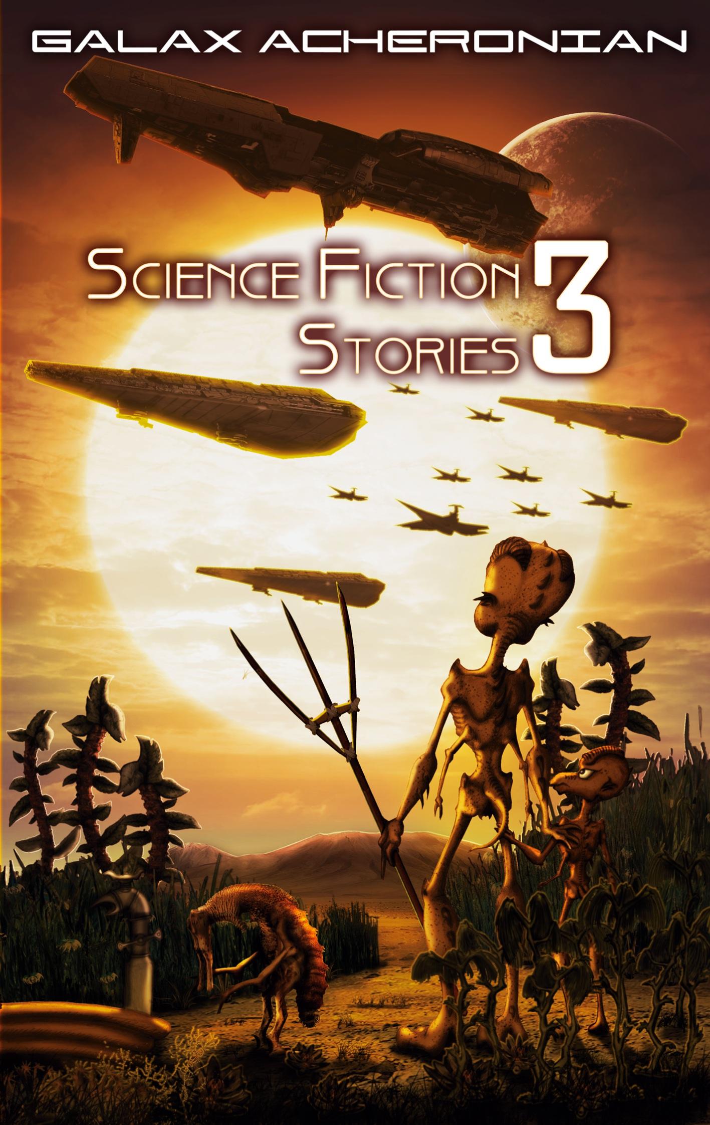 Cover: 9783740787158 | Science Fiction Stories III | Galax Acheronian | Taschenbuch | 396 S.