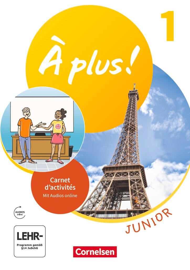 Cover: 9783061213244 | À plus ! Junior - 1. Fremdsprache. Carnet d'activités mit Vorkurs...