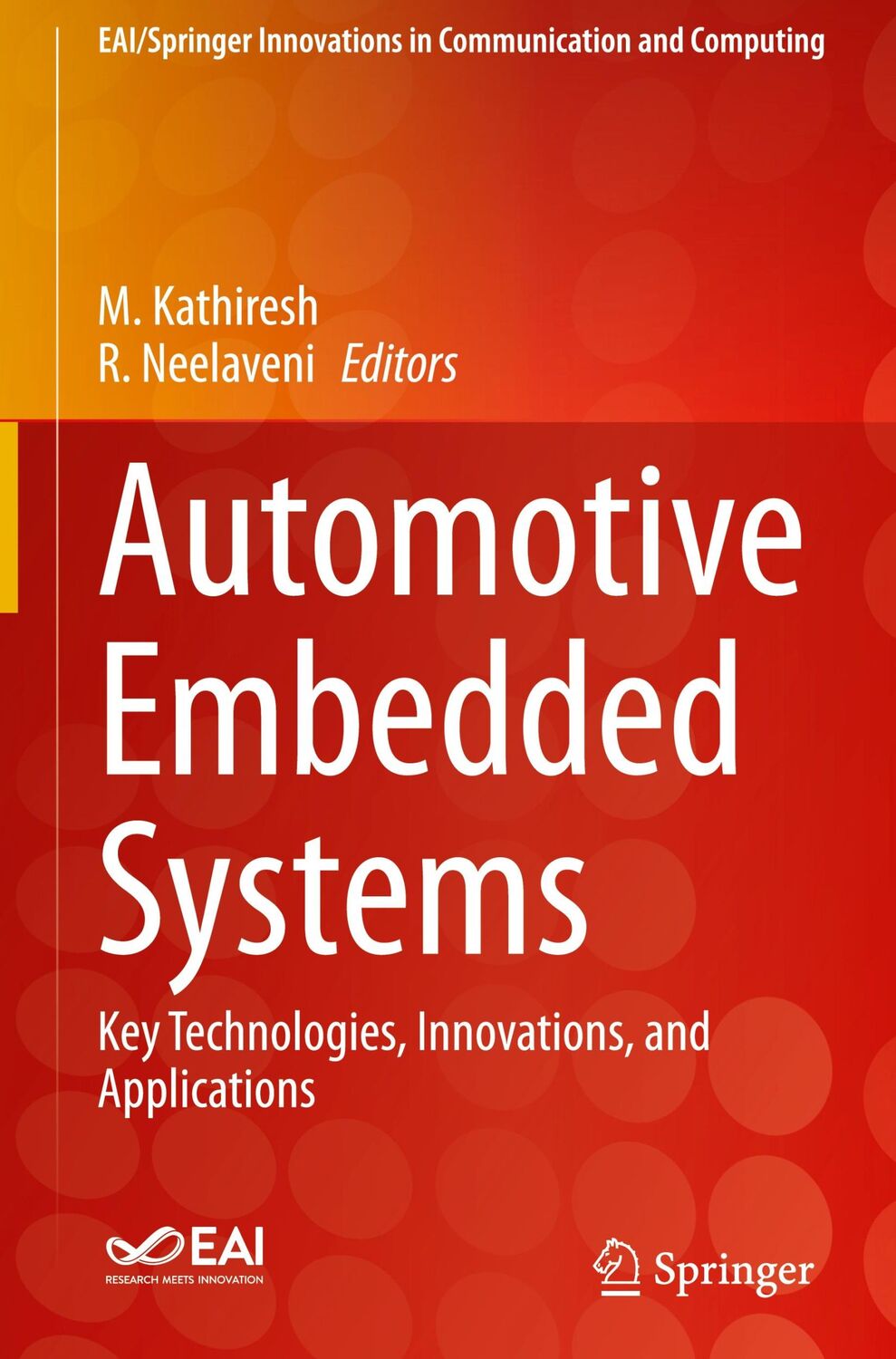 Cover: 9783030598969 | Automotive Embedded Systems | R. Neelaveni (u. a.) | Buch | xii | 2021