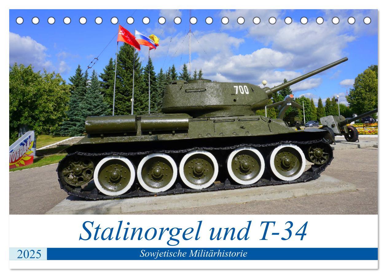 Cover: 9783435279838 | Stalinorgel und T-34 - Sowjetische Militärhistorie (Tischkalender...