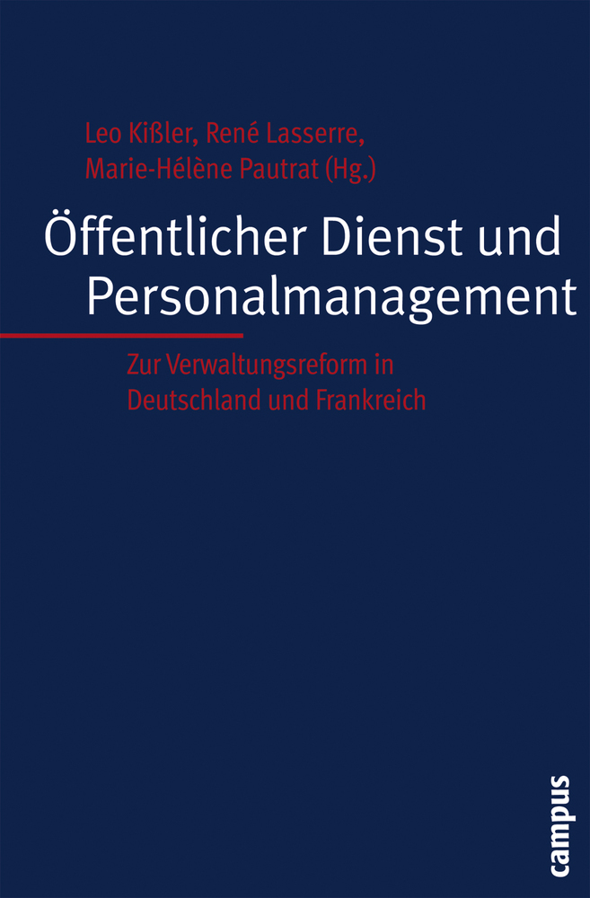 Cover: 9783593381787 | Öffentlicher Dienst und Personalmanagement | Leo Kißler (u. a.) | Buch