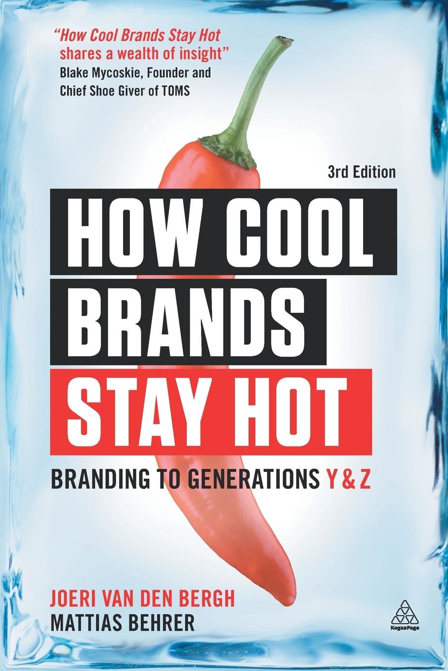 Cover: 9780749477172 | How Cool Brands Stay Hot | Branding to Generations y and Z | Buch