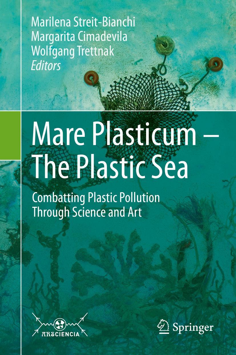 Cover: 9783030389444 | Mare Plasticum - The Plastic Sea | Marilena Streit-Bianchi (u. a.)