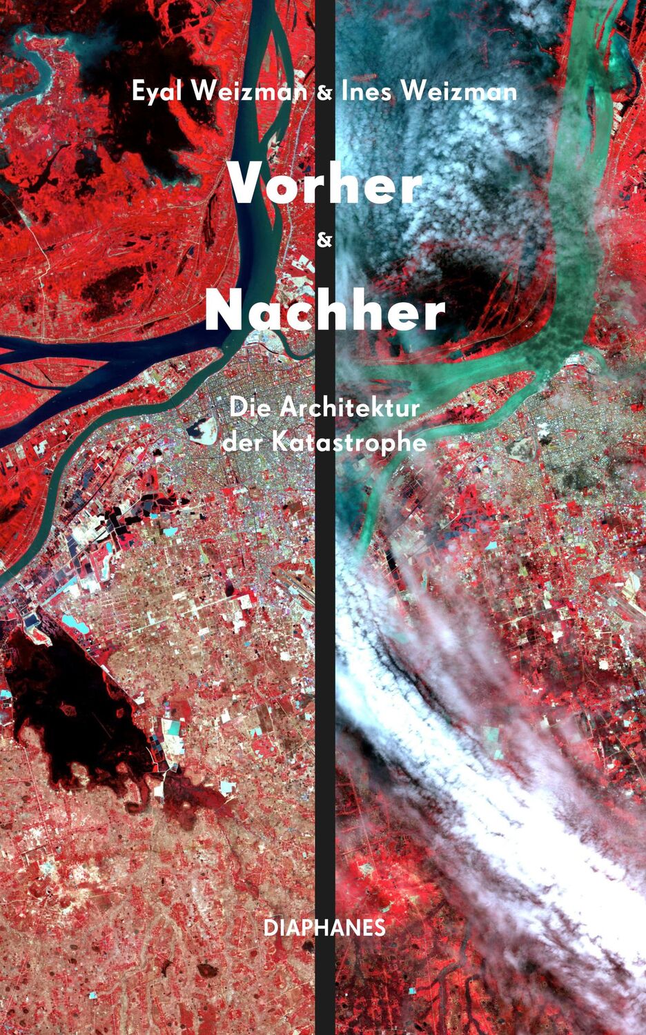 Cover: 9783035806557 | Vorher und Nachher | Die Architektur der Katastrophe | Weizman (u. a.)