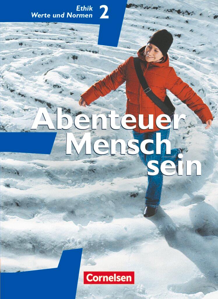 Cover: 9783464647042 | Abenteuer Mensch sein - Westliche Bundesländer - Band 2 | Petra Moritz