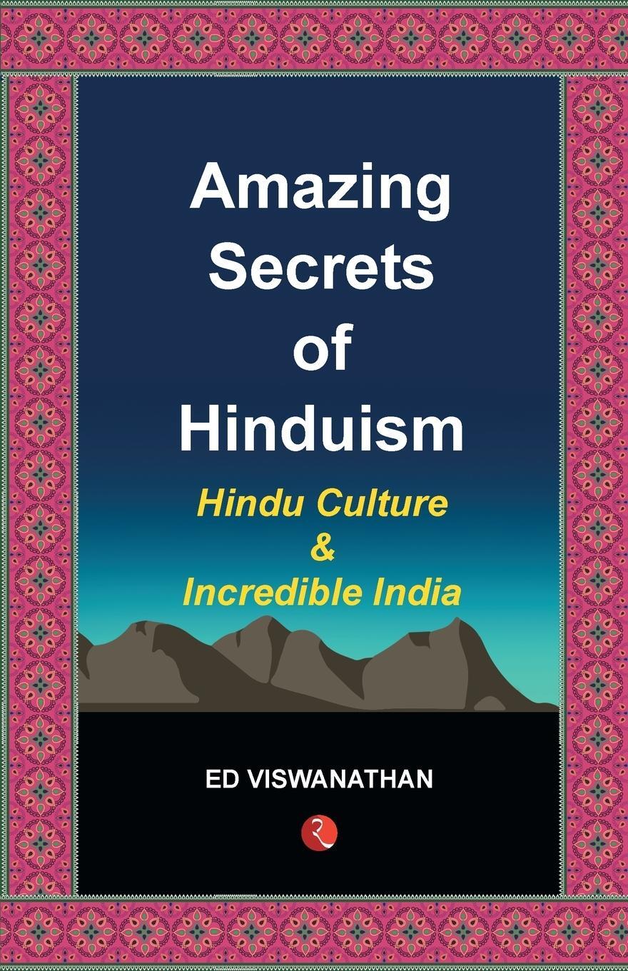 Cover: 9789353335304 | Amazing Secrets of Hinduism - Demy (PB) - 1st | Vishvanat Ed | Buch