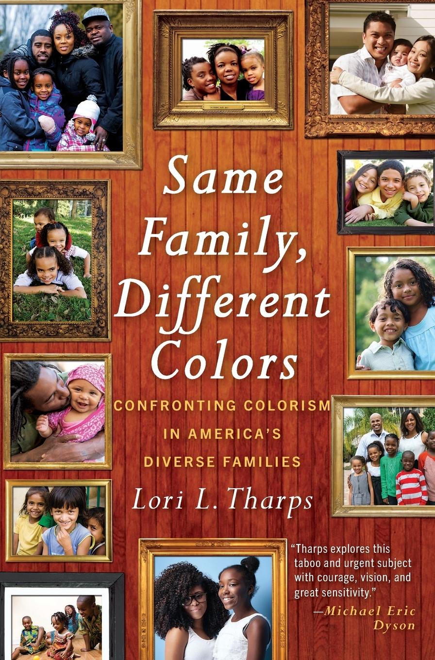 Cover: 9780807071083 | Same Family, Different Colors | Lori L. Tharps | Taschenbuch | 2017