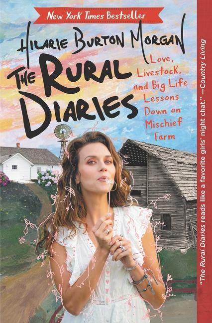 Cover: 9780062862716 | The Rural Diaries | Hilarie Burton | Taschenbuch | Englisch | 2021