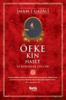 Cover: 9786057404596 | Öfke Kin Haset ve Kurtulus Yollari | Imam-I Gazali | Taschenbuch