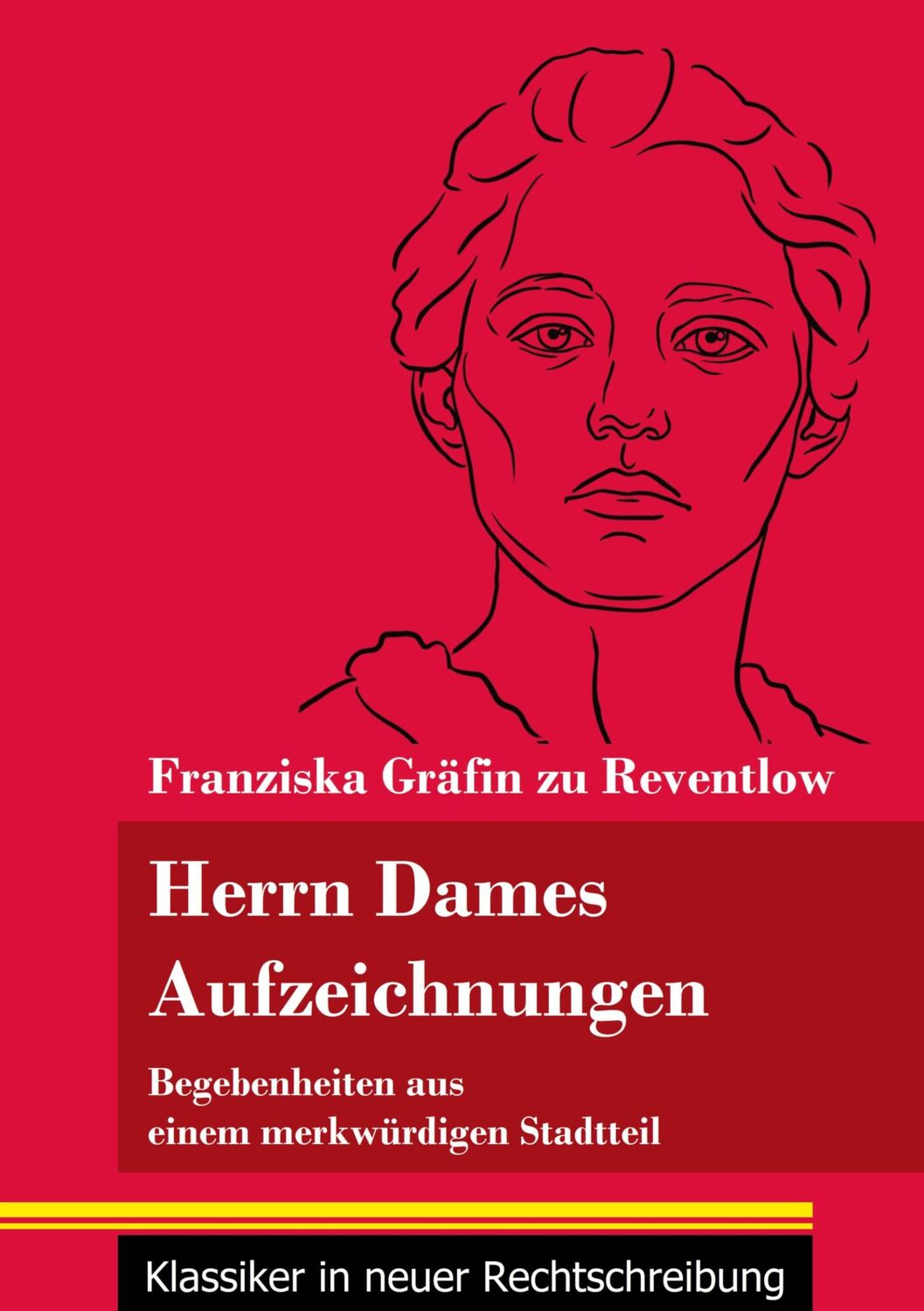 Cover: 9783847849476 | Herrn Dames Aufzeichnungen | Franziska Gräfin zu Reventlow | Buch