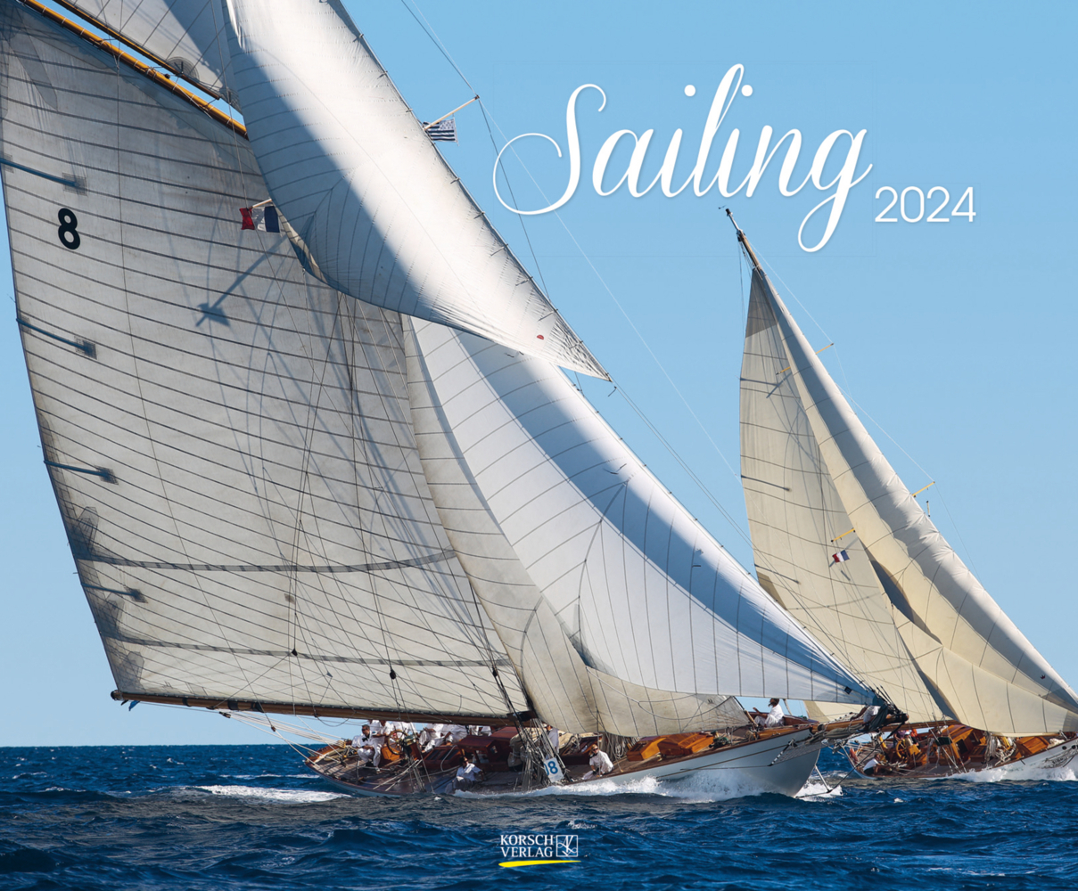 Cover: 9783731868583 | Sailing 2024 | Korsch Verlag | Kalender | Spiralbindung | Deutsch