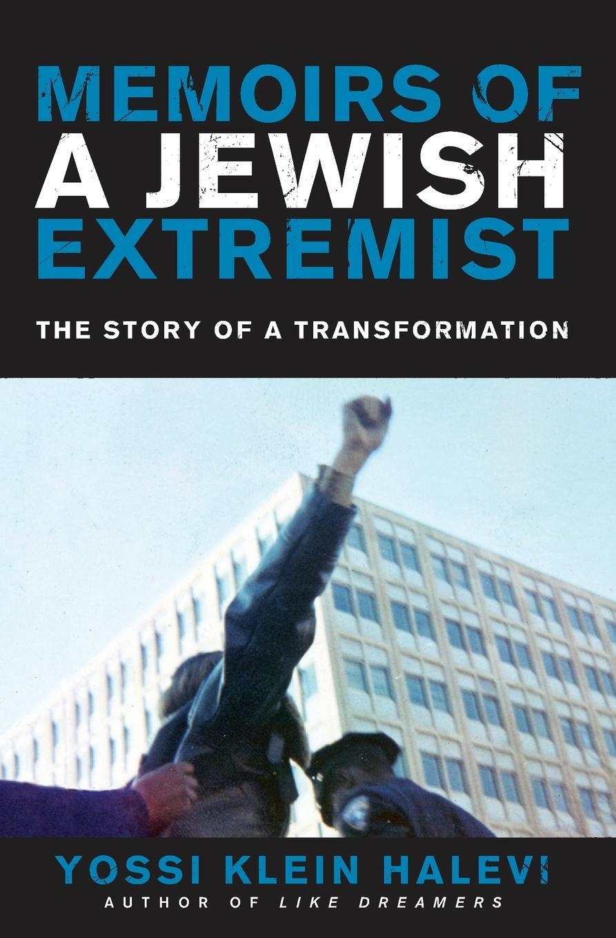 Cover: 9780062362322 | Memoirs of a Jewish Extremist | Yossi Klein Halevi | Taschenbuch