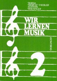 Cover: 9783900035631 | Korda, V: Wir lernen Musik - Band 2 | Viktor Korda (u. a.) | Buch