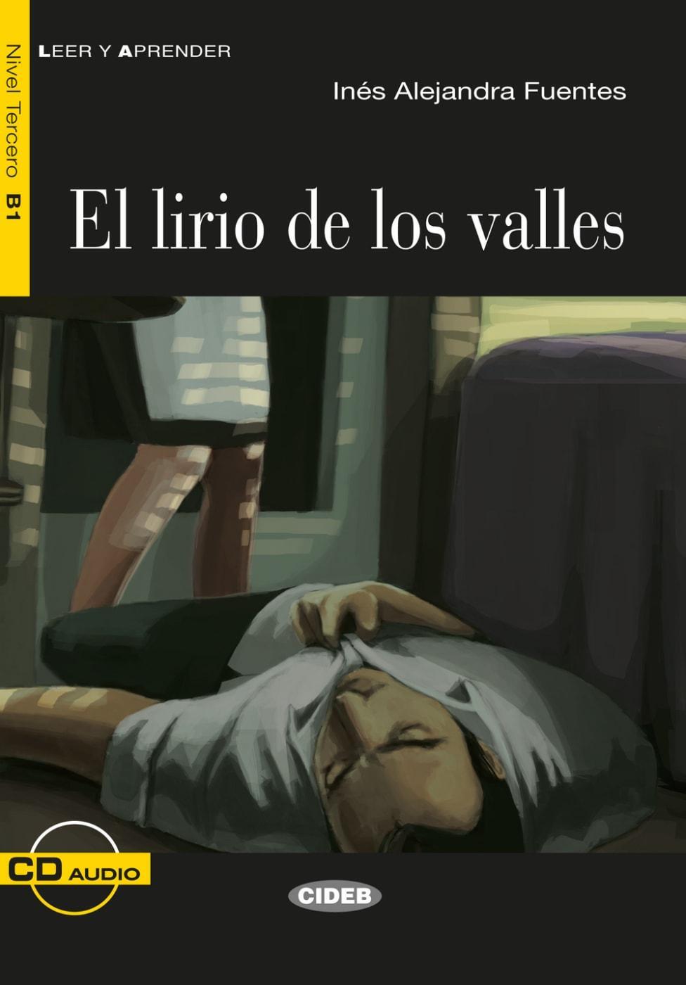 Cover: 9783125003576 | El lirio de los valles | Inés Alejandra Fuentes | Taschenbuch | 96 S.