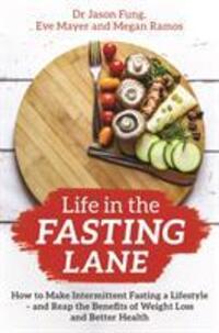 Cover: 9781788174060 | Life in the Fasting Lane | Jason Fung (u. a.) | Taschenbuch | Englisch