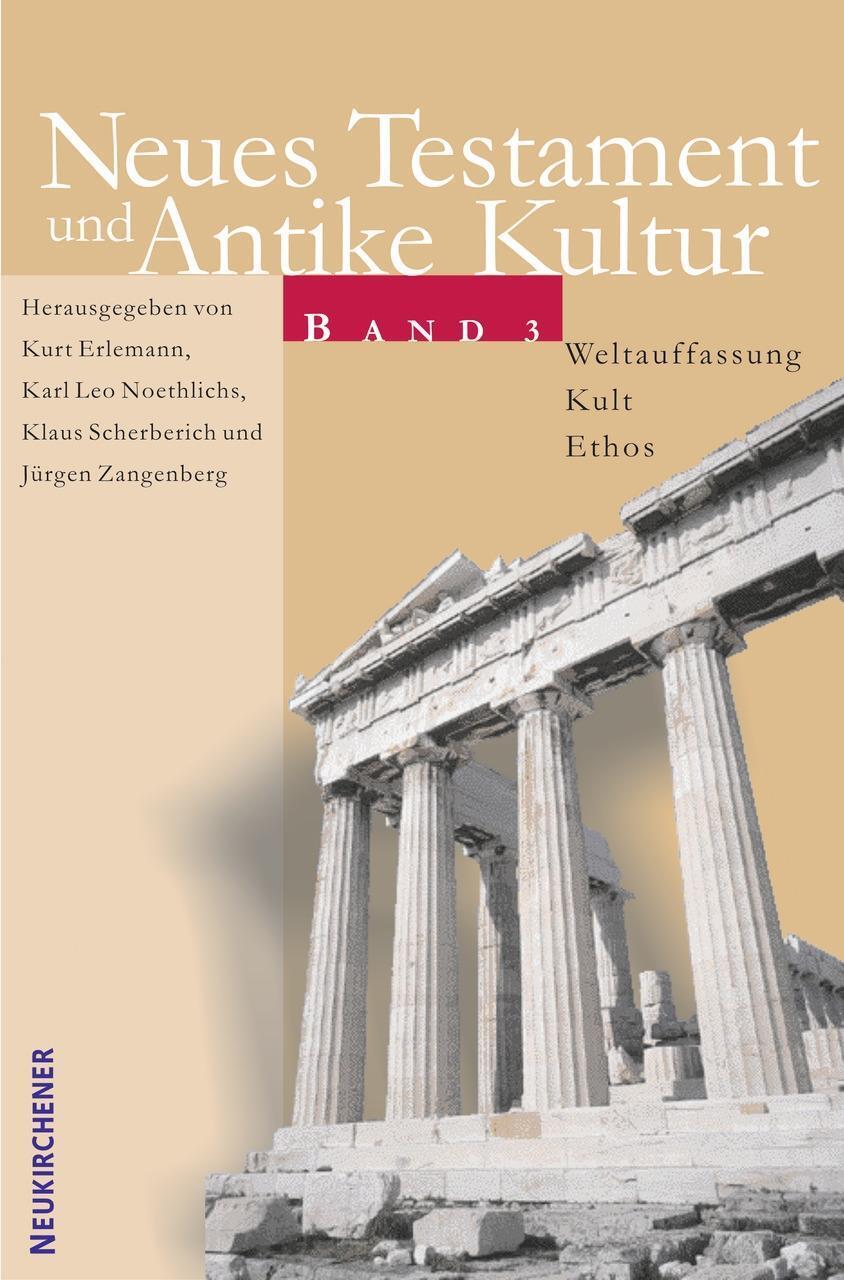 Cover: 9783788720384 | Neues Testament und Antike Kultur 3 | Taschenbuch | 254 S. | Deutsch