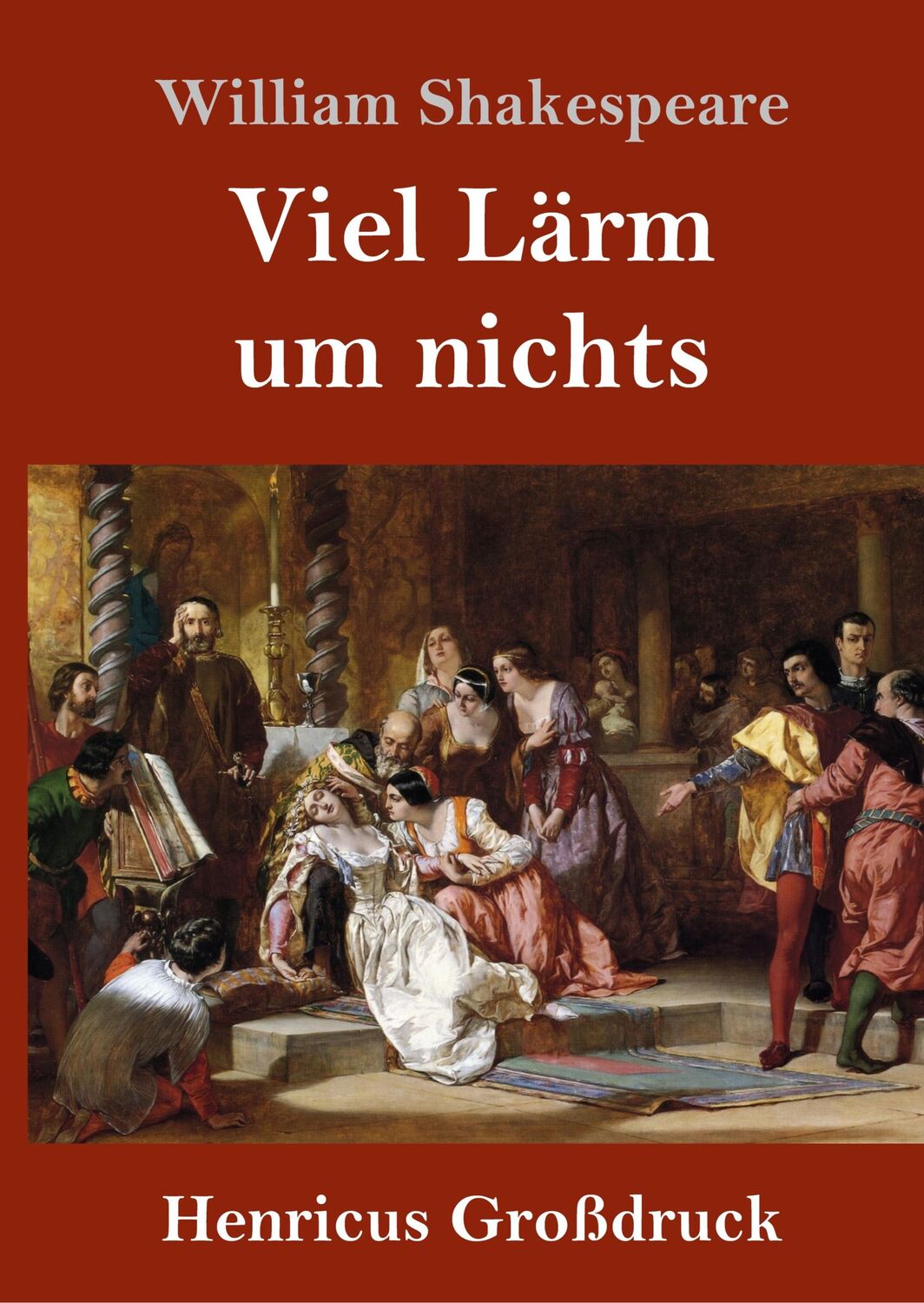 Cover: 9783847836476 | Viel Lärm um nichts (Großdruck) | William Shakespeare | Buch | 108 S.