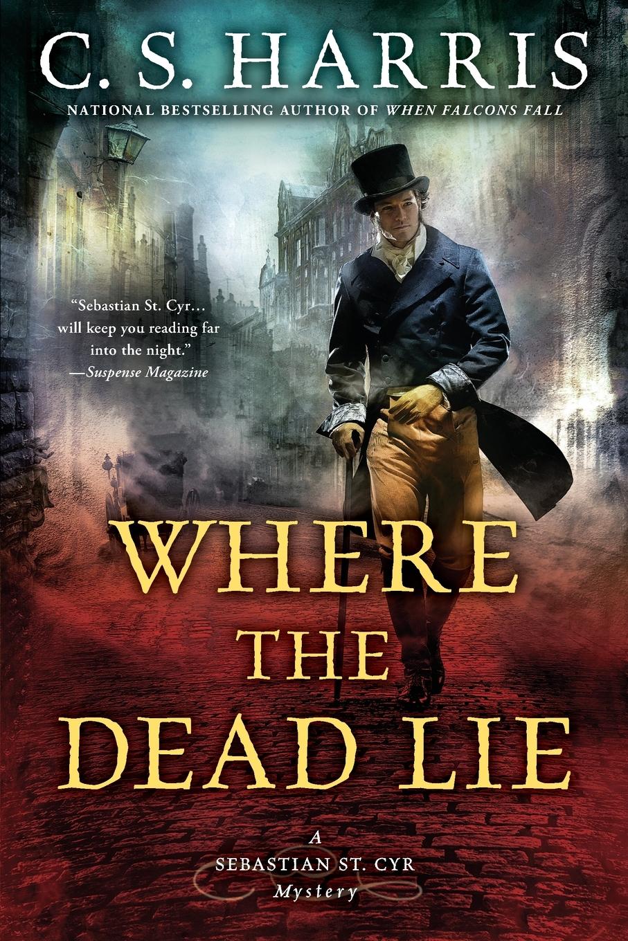 Cover: 9780451471208 | Where the Dead Lie | C. S. Harris | Taschenbuch | Englisch | 2018