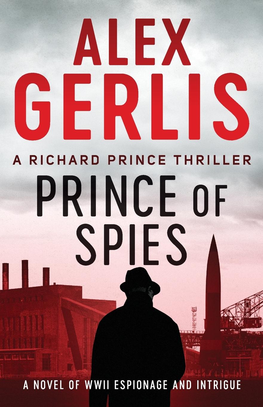 Cover: 9781800320376 | Prince of Spies | Alex Gerlis | Taschenbuch | Kartoniert / Broschiert