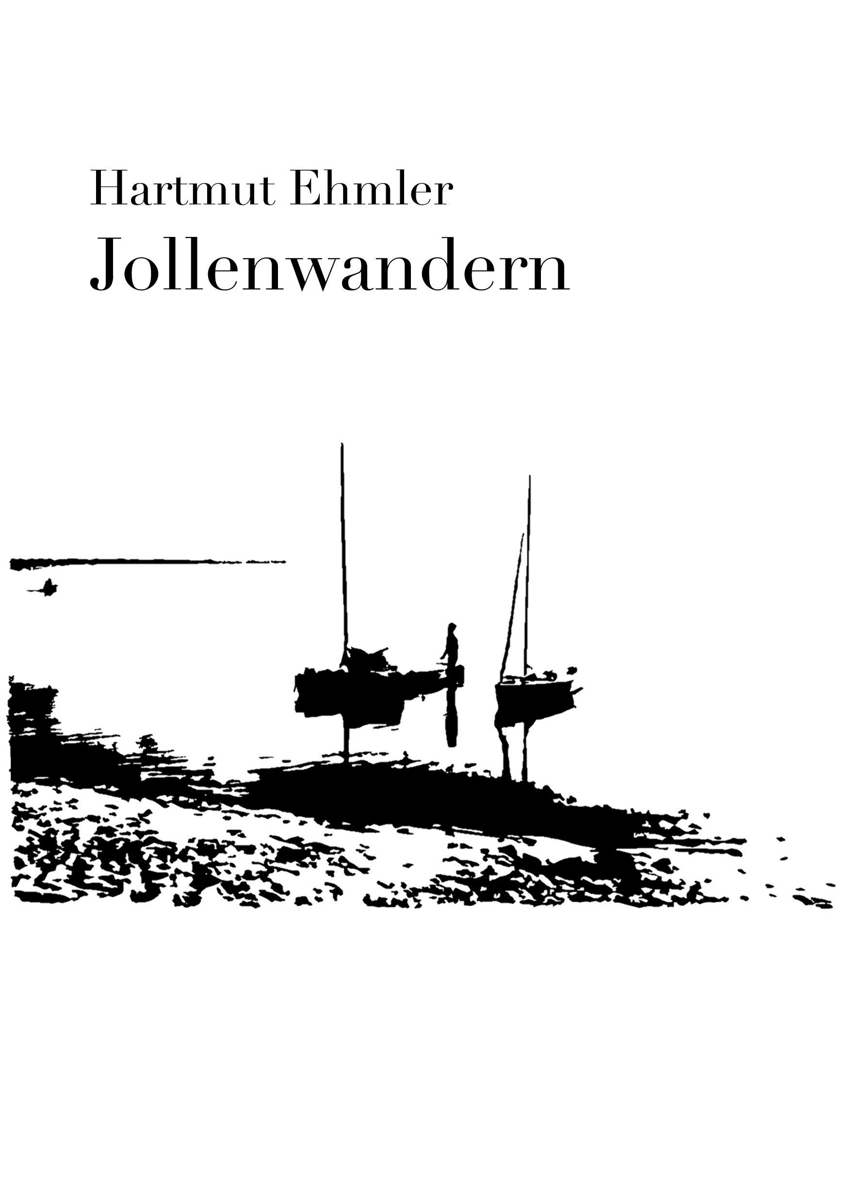 Cover: 9783868703870 | Jollenwandern | Hartmut Ehmler | Taschenbuch | Paperback | 204 S.