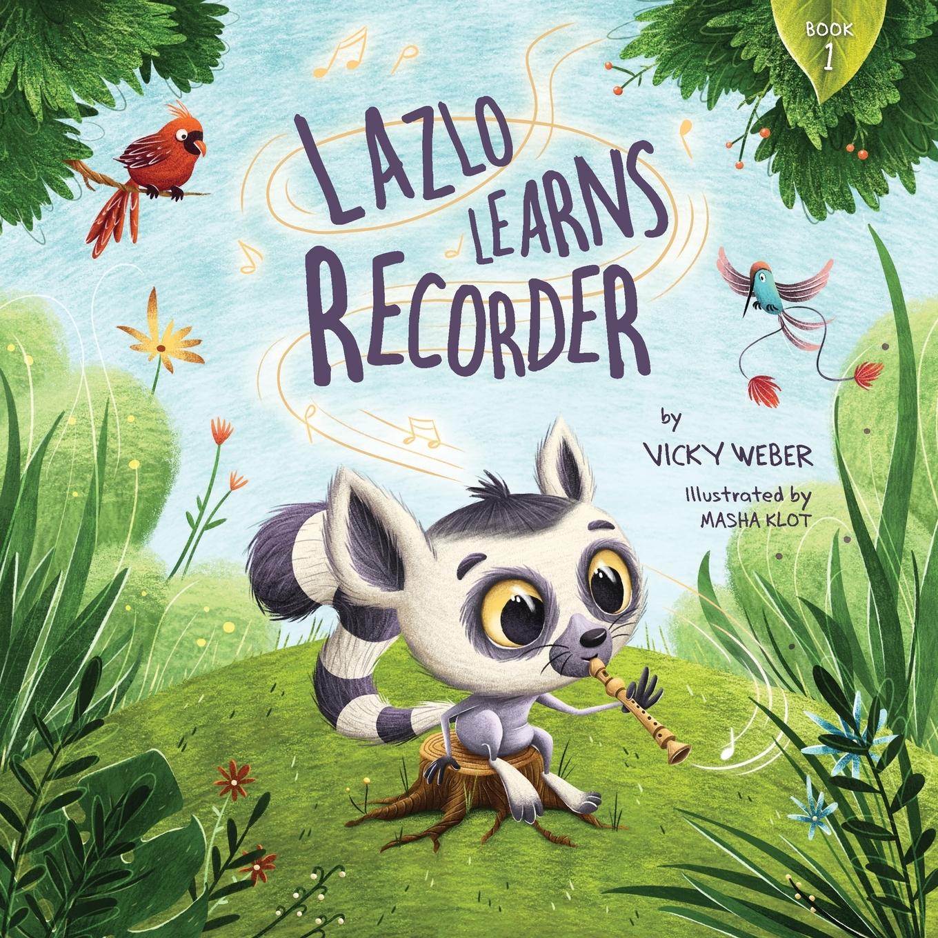 Cover: 9781734212914 | Lazlo Learns Recorder | Vicky Weber | Taschenbuch | Englisch | 2020