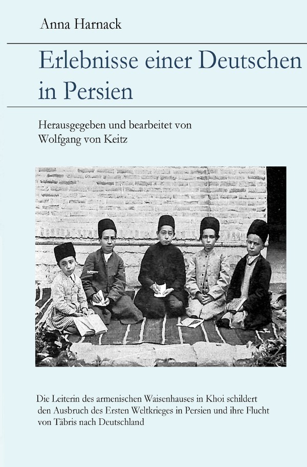 Cover: 9783752974560 | Erlebnisse einer Deutschen in Persien | Anna Harnack | Taschenbuch