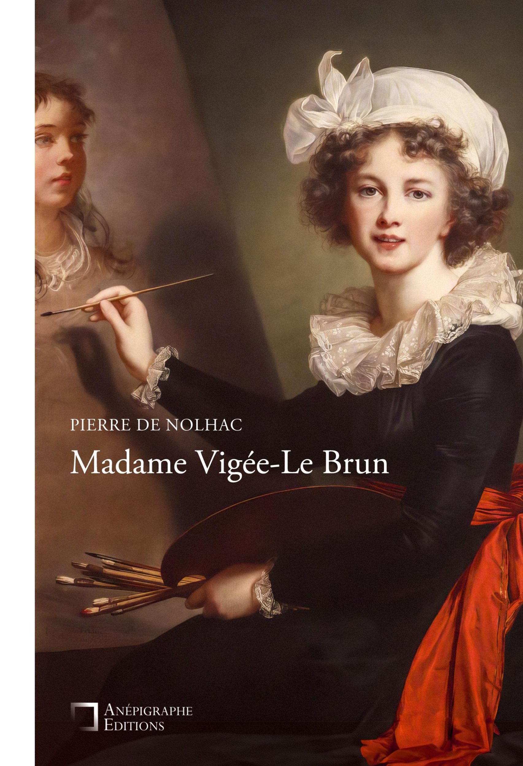 Cover: 9782487257191 | Madame Vigée-Le Brun | Avec illustrations | Pierre De Nolhac | Buch